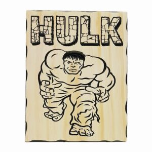 Hulk - Timber Sign