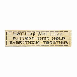Mothers Buttons - Timber Sign